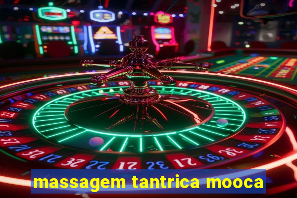 massagem tantrica mooca